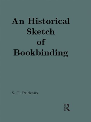 cover image of An Historical Sketch of Bookbinding